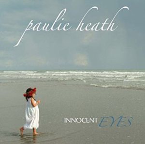 Paulie Heath's Innovent Eyes album cover.