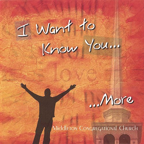 I Want to Know You More album cover.